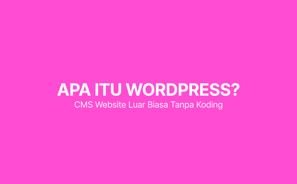 apa itu wordpress