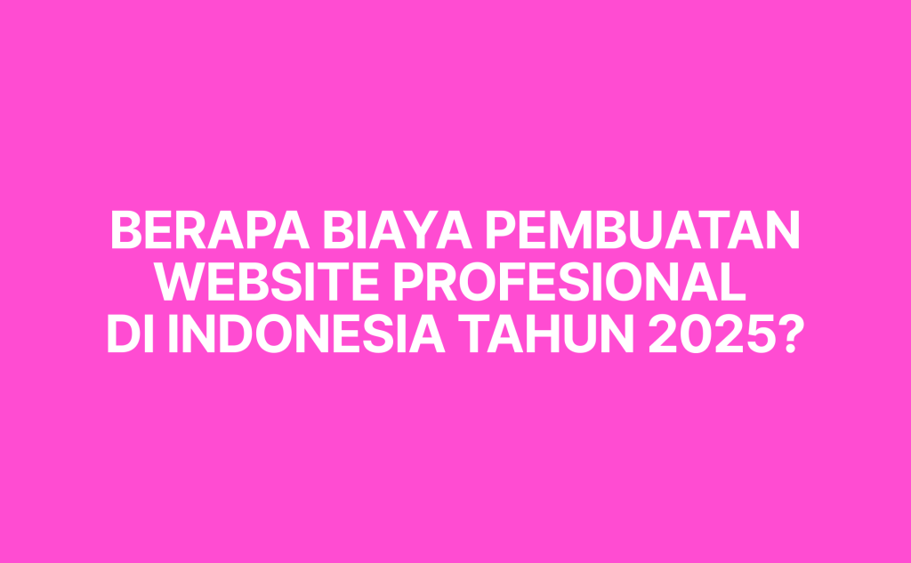 biaya pembuatan website profesional